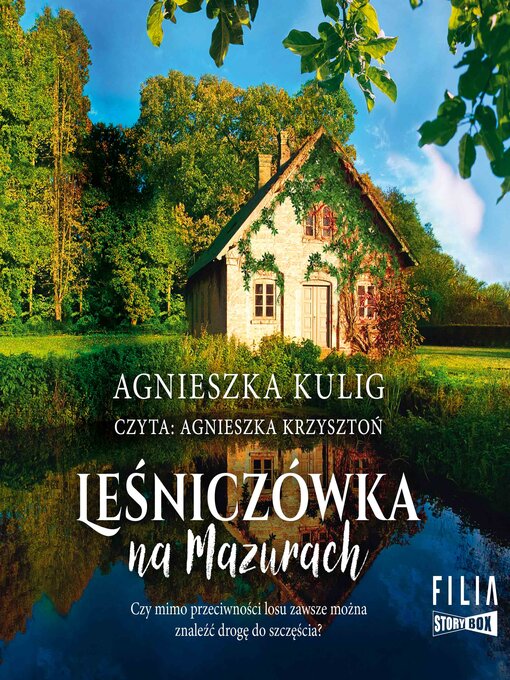 Title details for Leśniczówka na Mazurach by Agnieszka Kulig - Available